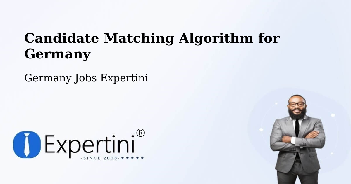 Candidate Matching Algorithm Overview – Aach - Germany Jobs Expertini