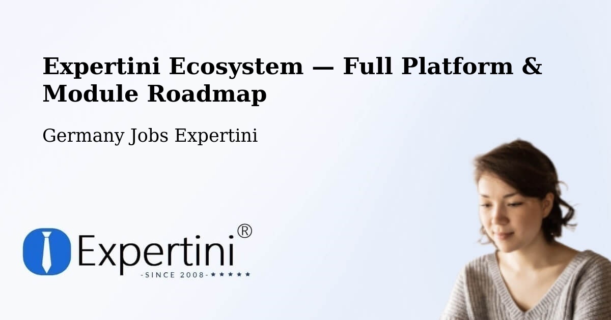 Expertini Ecosystem — Full Platform & Module Roadmap – Aach