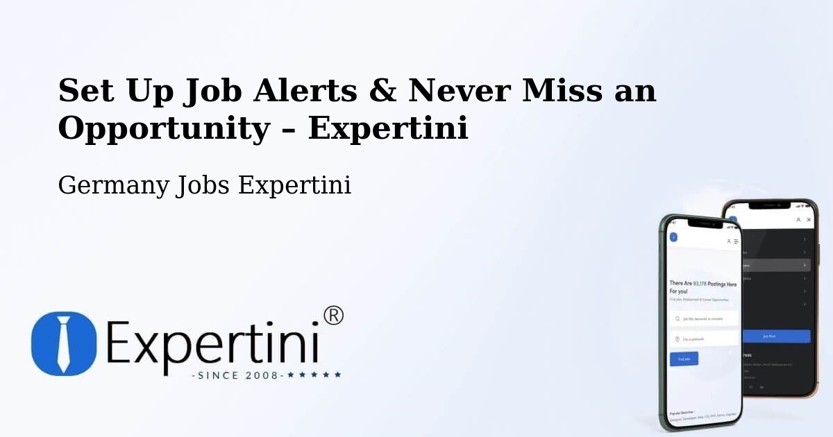 Job Alerts Guide – Get Notified About New Jobs in Aach - Aach, Germany Jobs Expertini