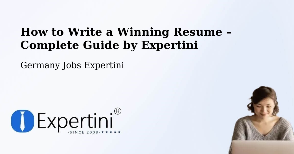 Resume Writing Guide for Job Seekers – Aach - Aach, Germany Jobs Expertini