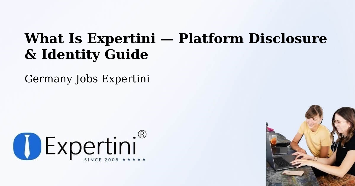 What Is Expertini — Platform Disclosure & Identity Guide – Aach